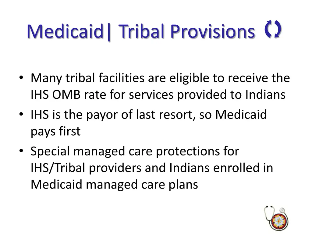 medicaid tribal provisions 1