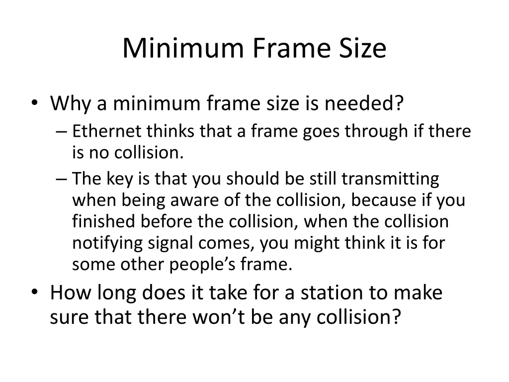 minimum frame size 1
