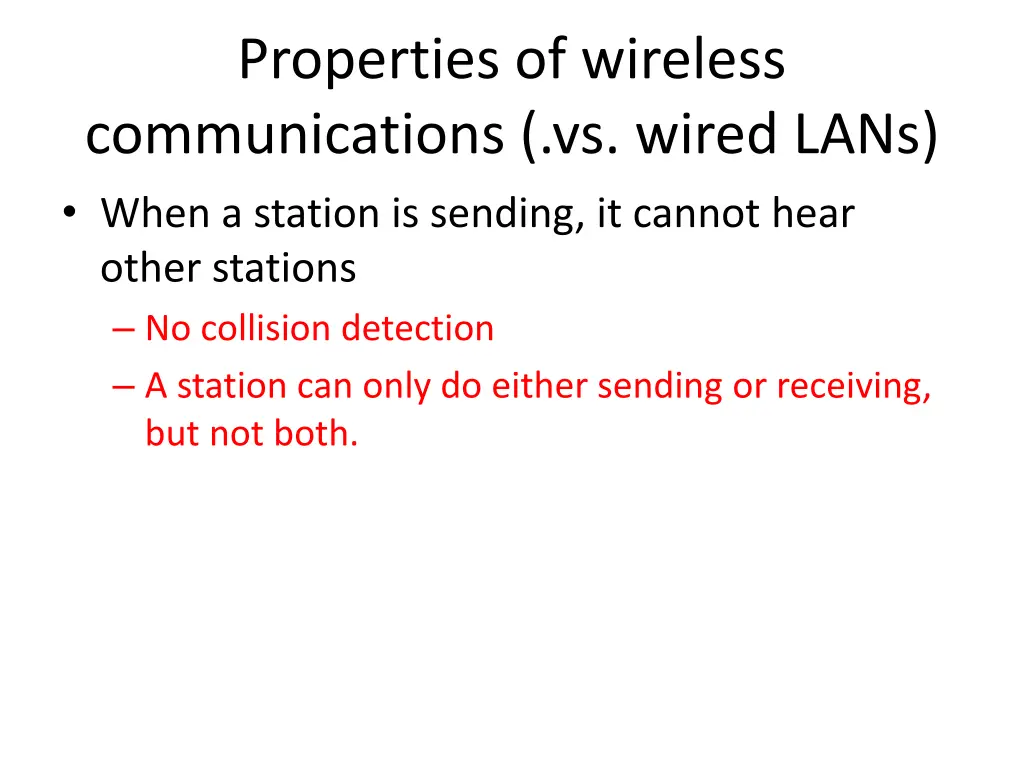 properties of wireless communications vs wired