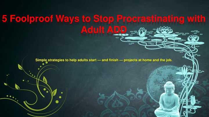 5 foolproof ways to stop procrastinating with
