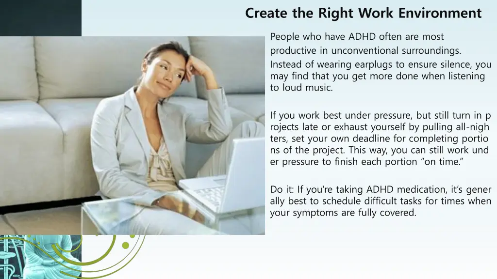 create the right work environment