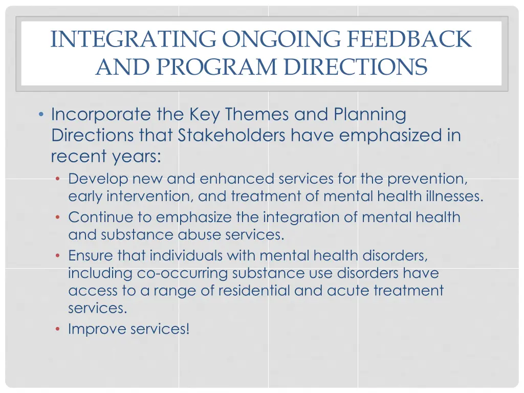 integrating ongoing feedback and program