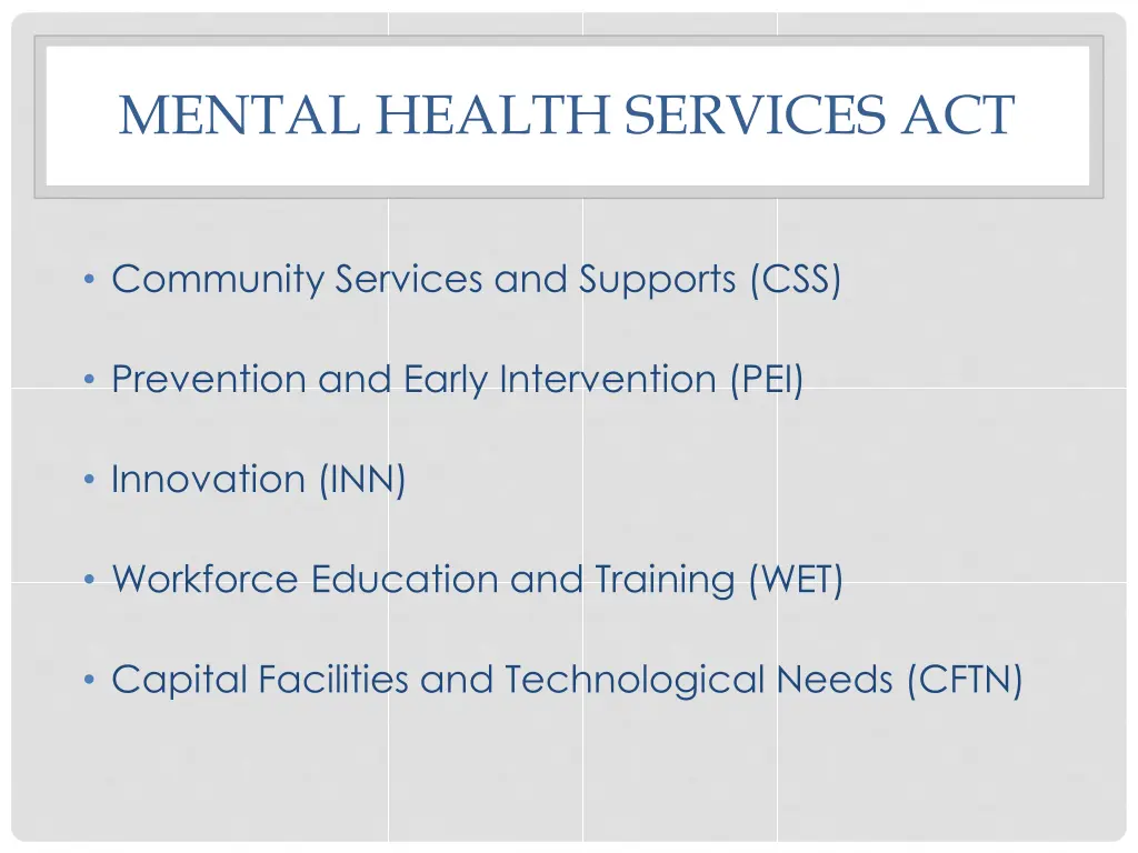 mental health services act