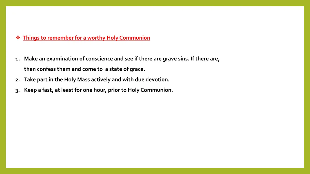 things to remember for a worthy holy communion