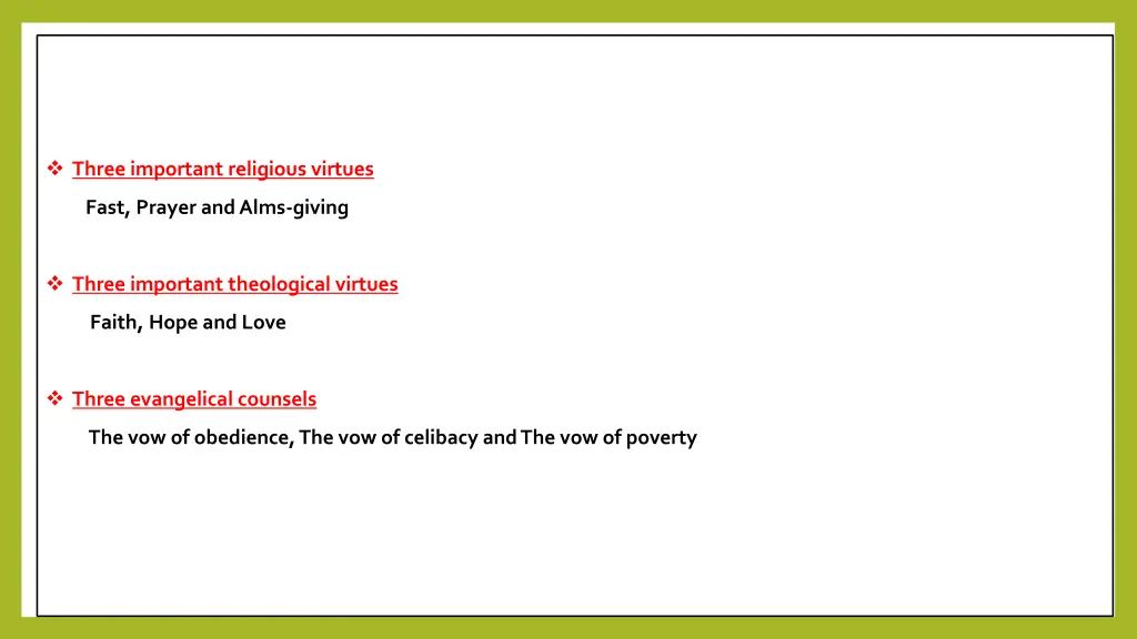 three important religious virtues