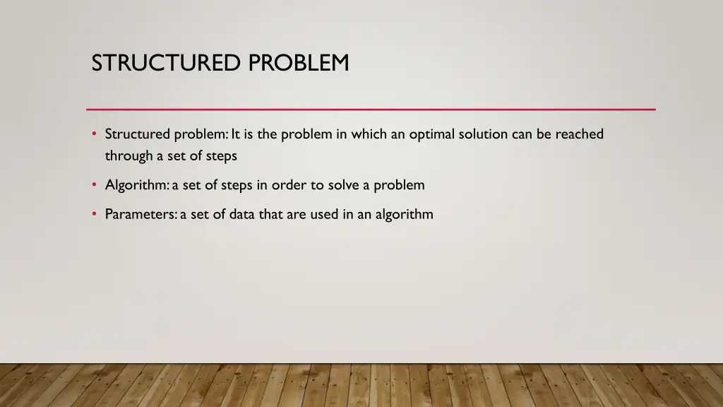 structured problem