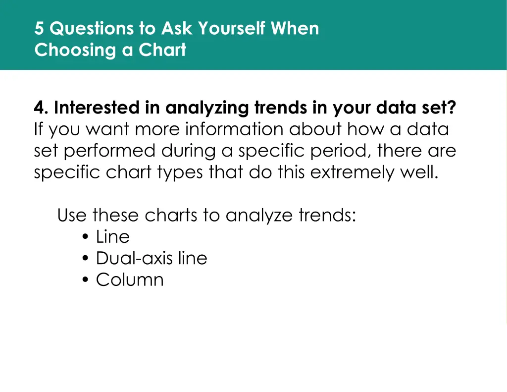5 questions to ask yourself when choosing a chart 4