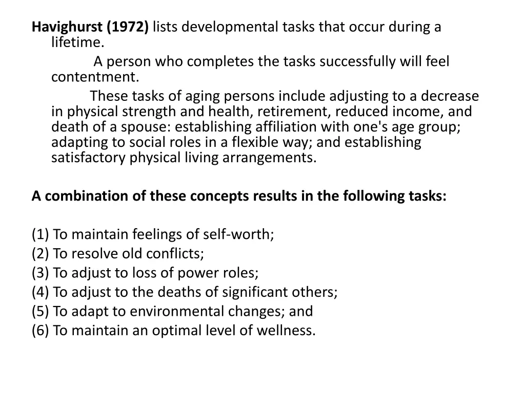 havighurst 1972 lists developmental tasks that