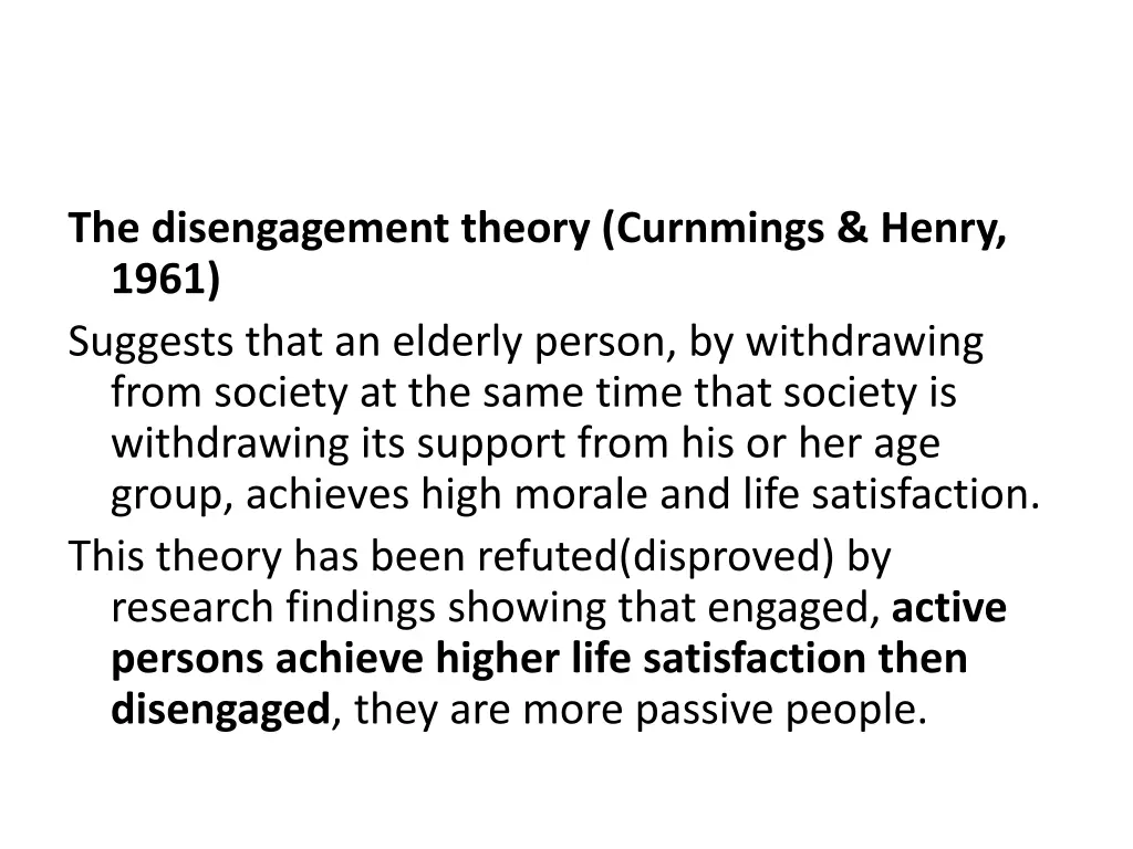 the disengagement theory curnmings henry 1961