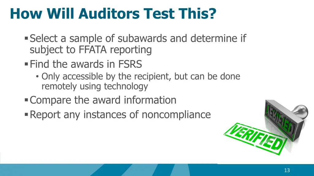 how will auditors test this