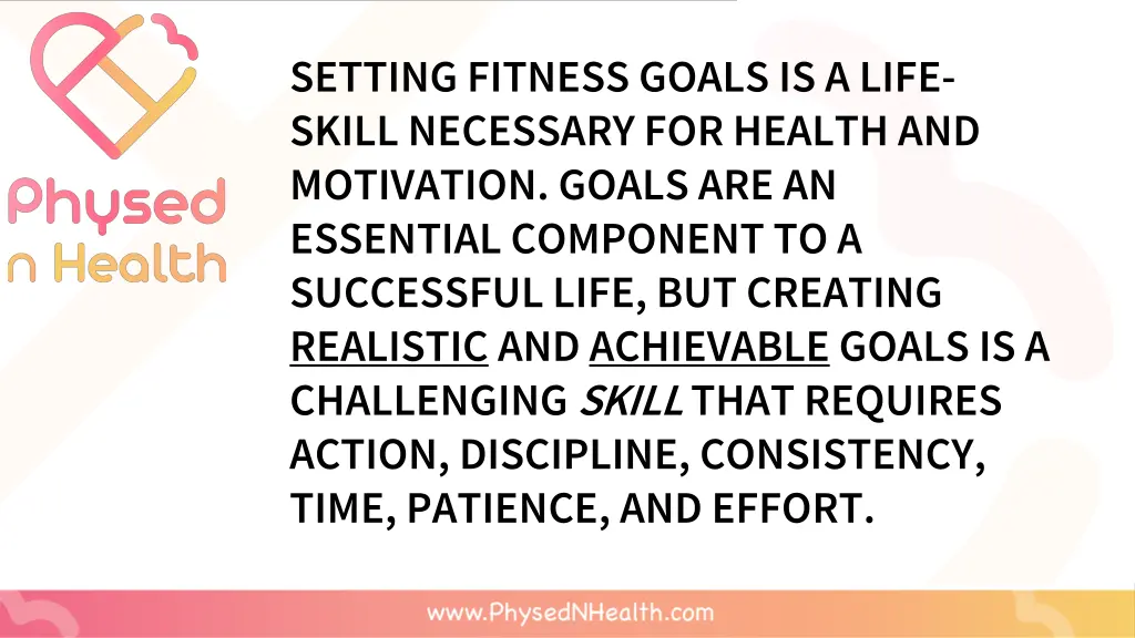setting fitness goals is a life skill necessary