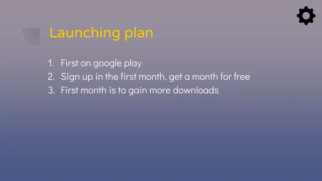 launching plan