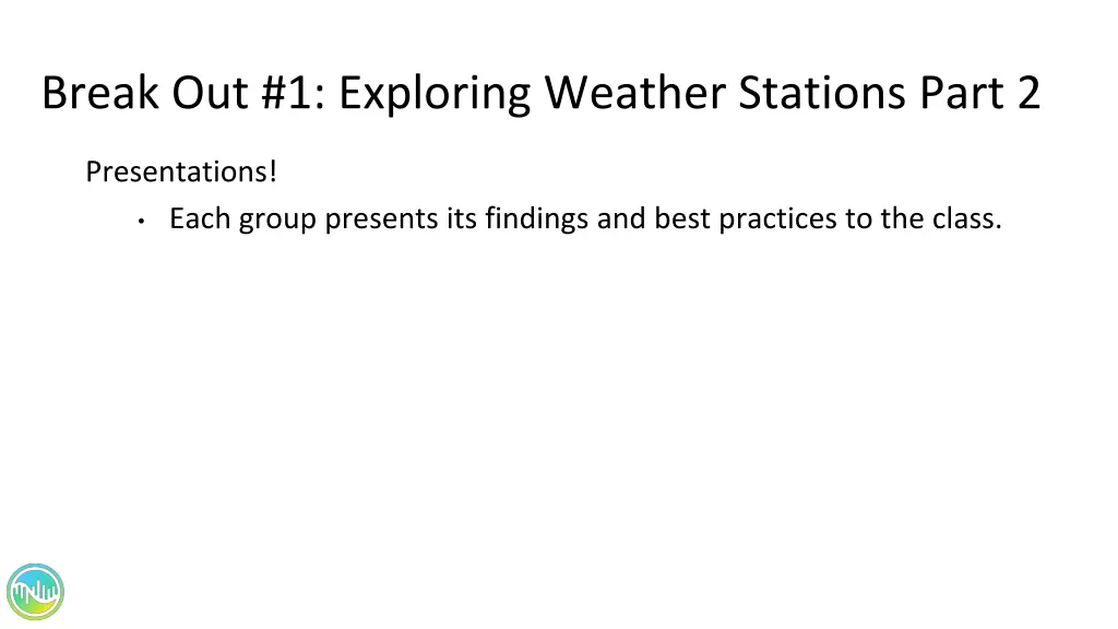 break out 1 exploring weather stations part 2