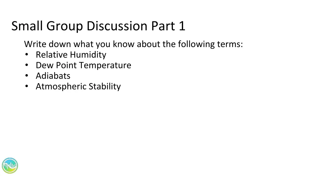 small group discussion part 1