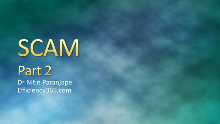 scam part 2 dr nitin paranjape efficiency365 com