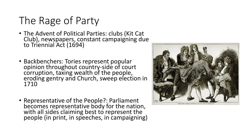 the rage of party the advent of political parties