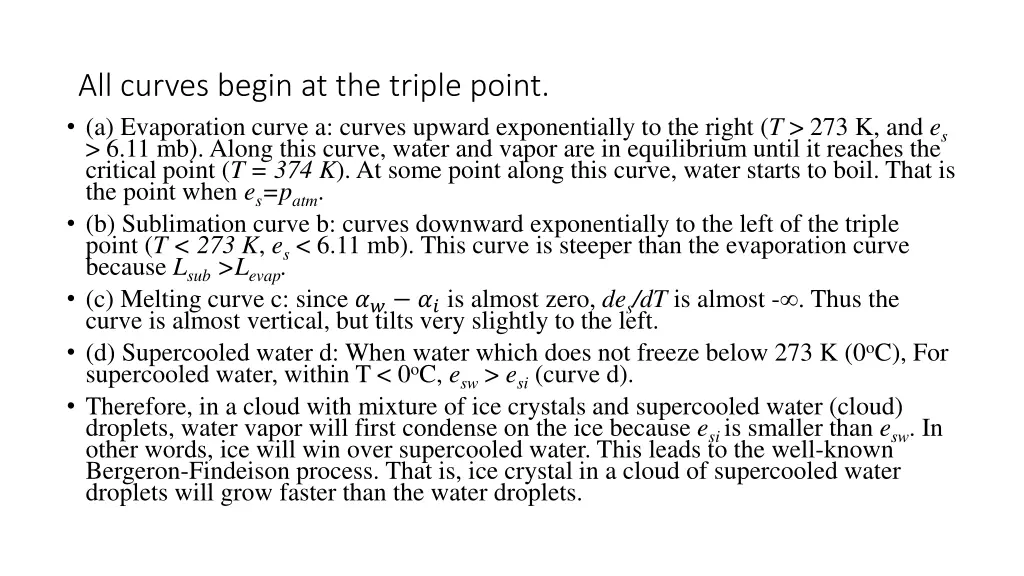 all curves begin at the triple point