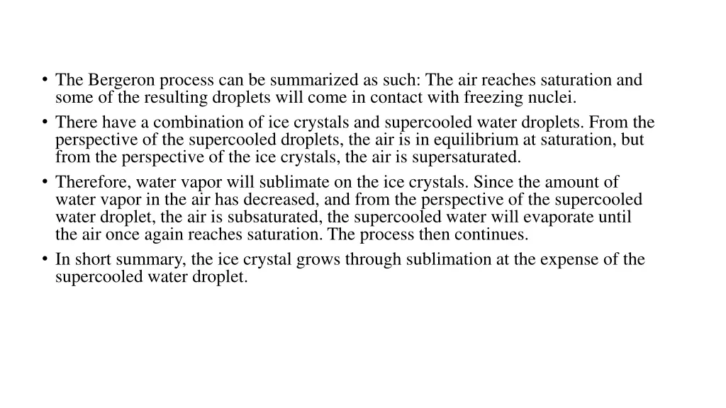 the bergeron process can be summarized as such