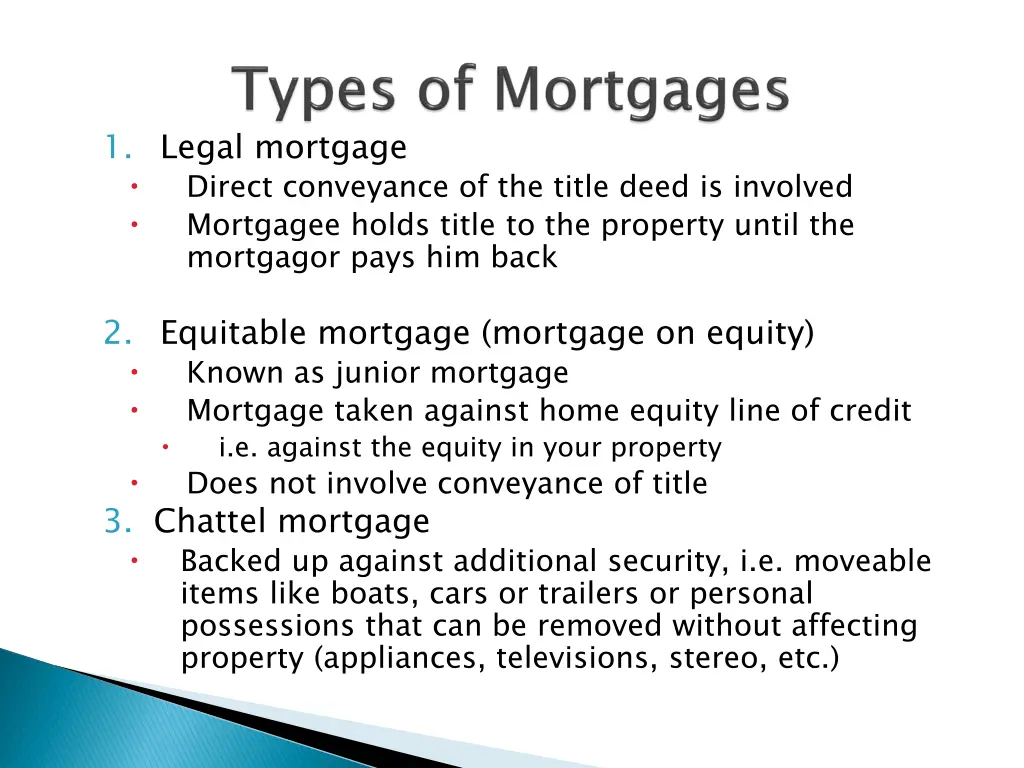 1 legal mortgage direct conveyance of the title
