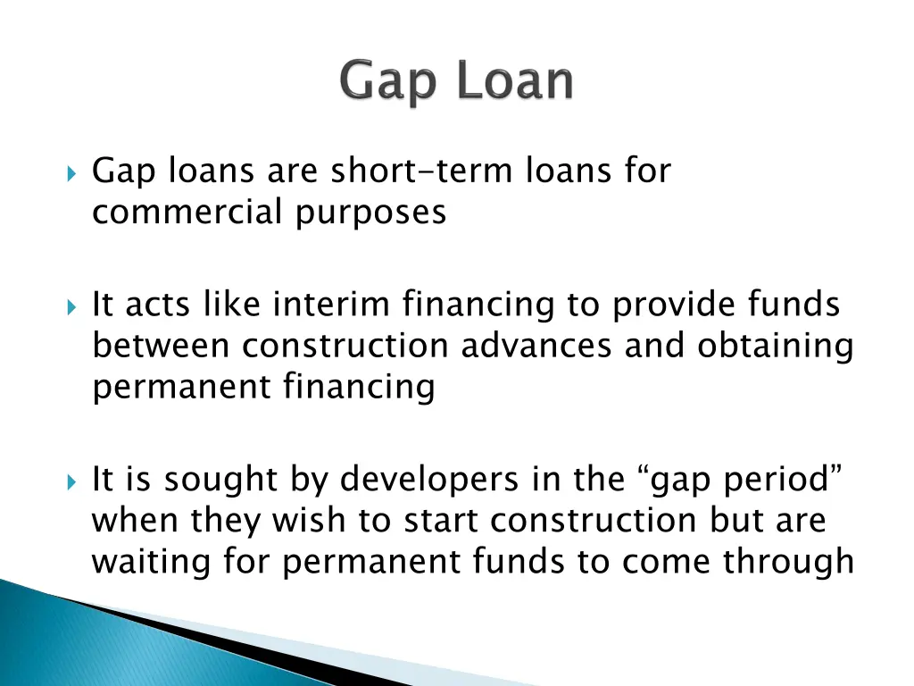 gap loans are short term loans for commercial