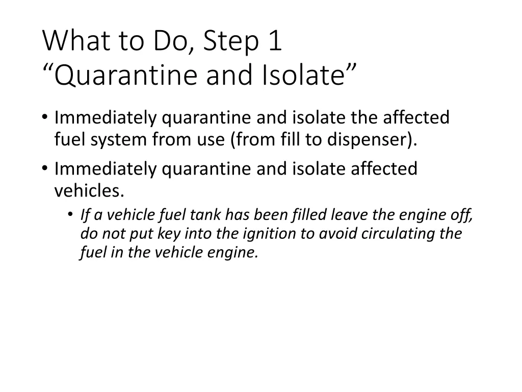 what to do step 1 quarantine and isolate