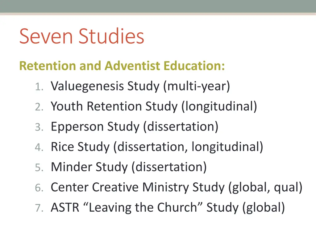 seven studies