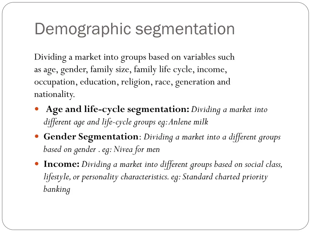 demographic segmentation