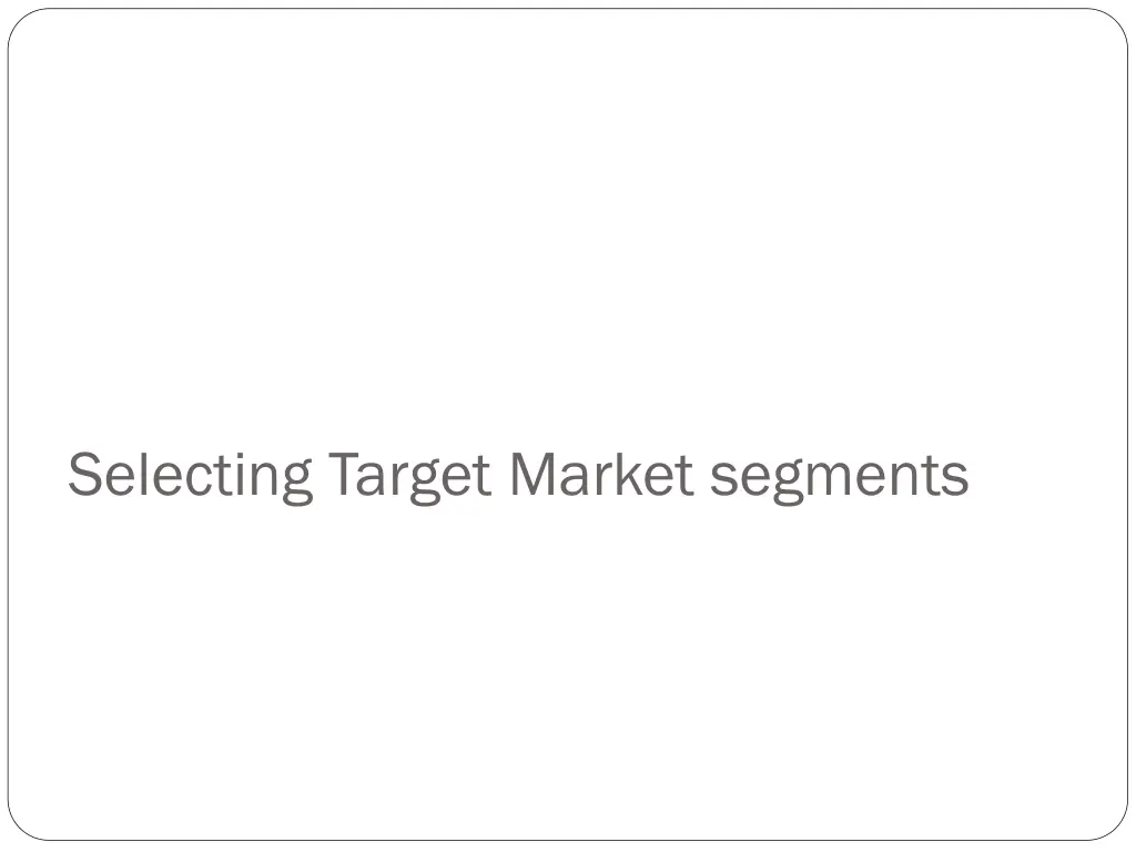 selecting target market segments