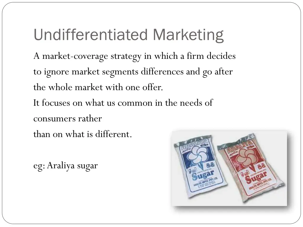 undifferentiated marketing
