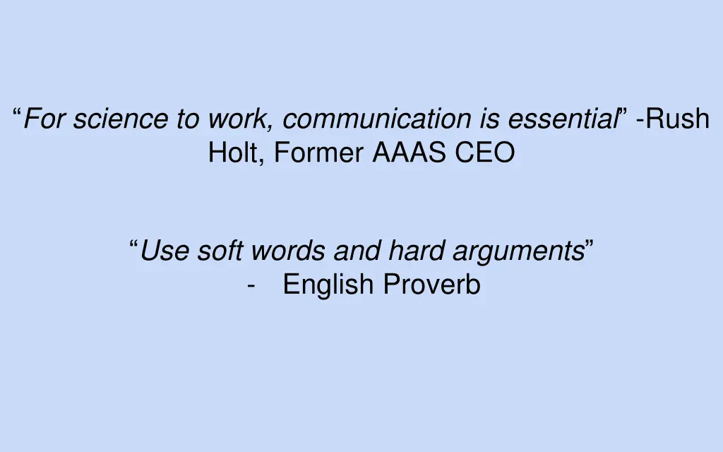 for science to work communication is essential