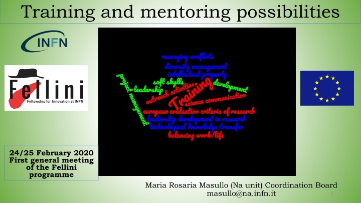 training and mentoring possibilities