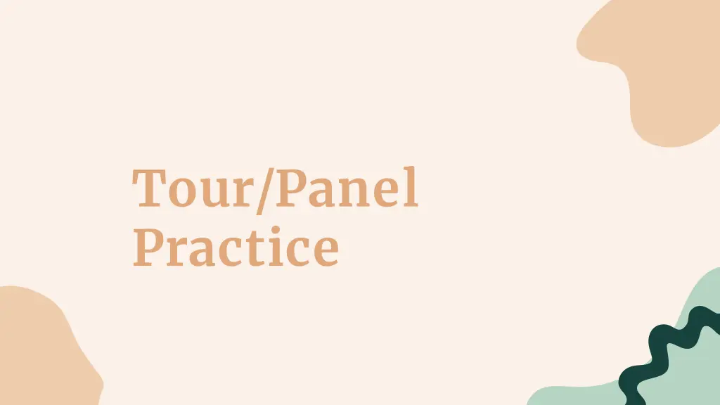 tour panel practice