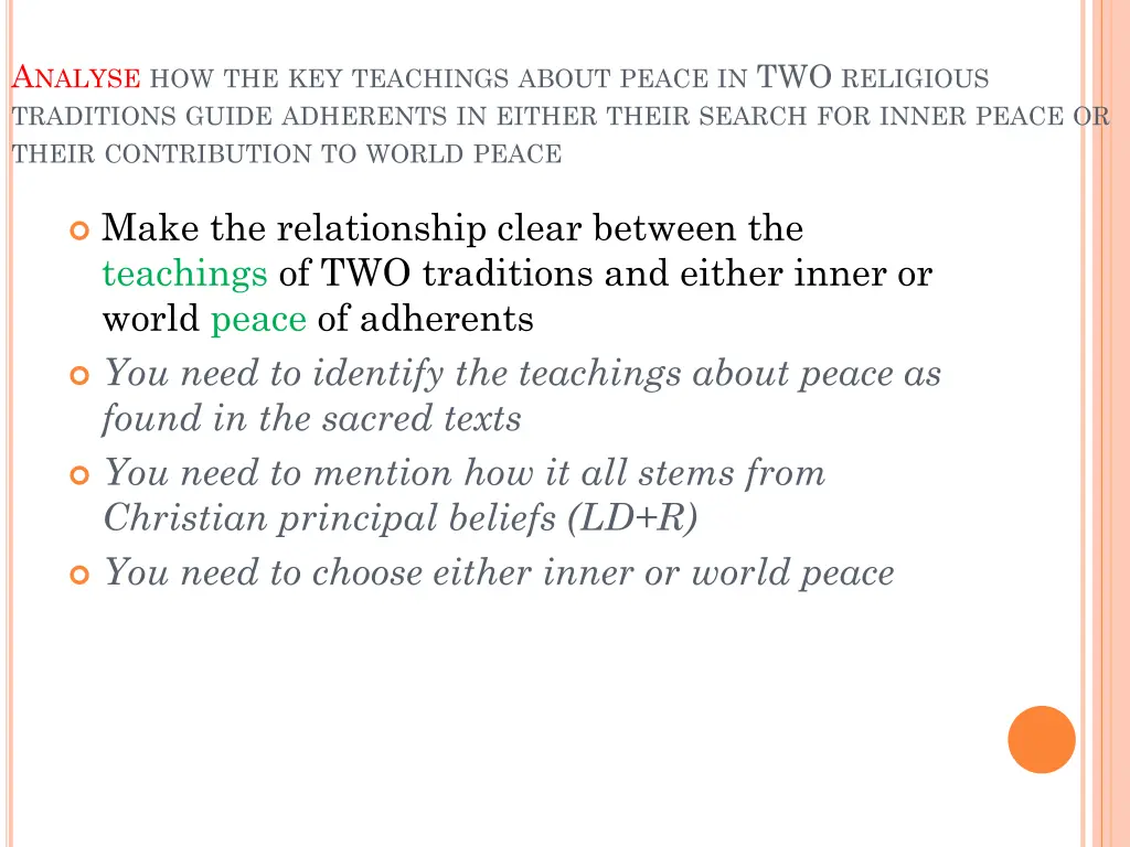 a nalyse how the key teachings about peace