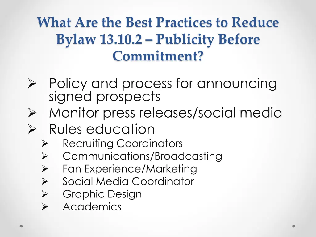 what are the best practices to reduce bylaw 2