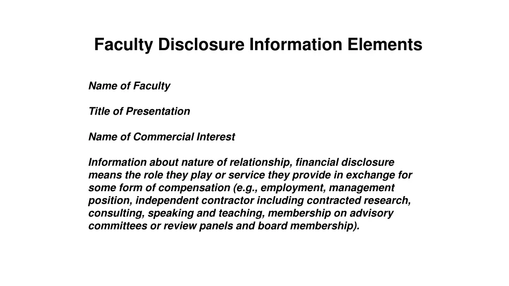 faculty disclosure information elements