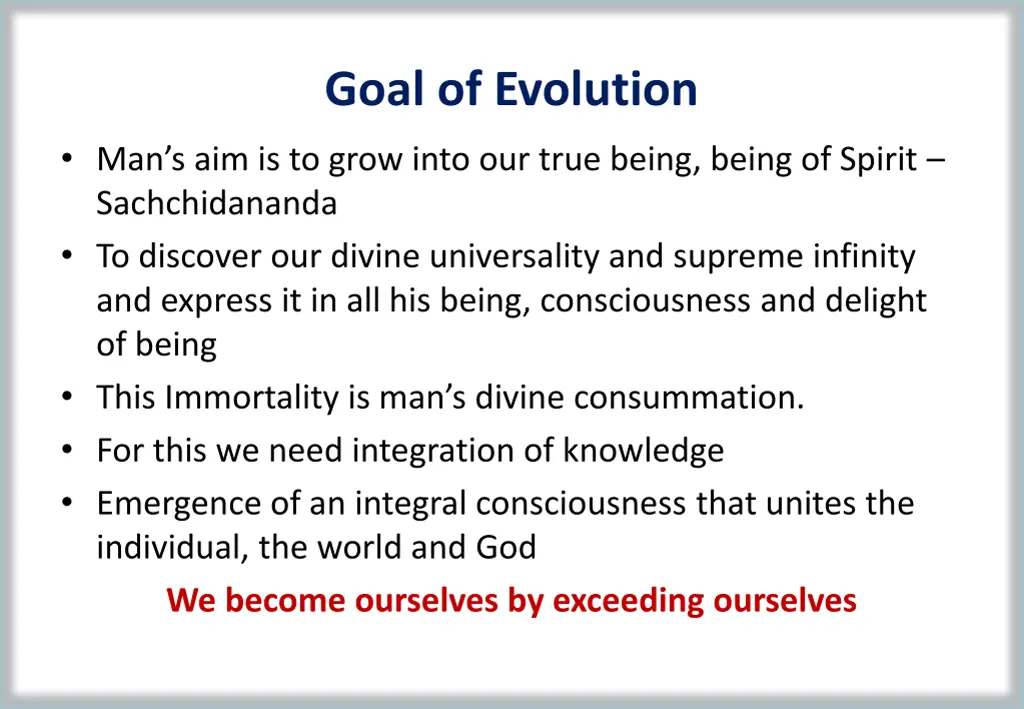 goal of evolution