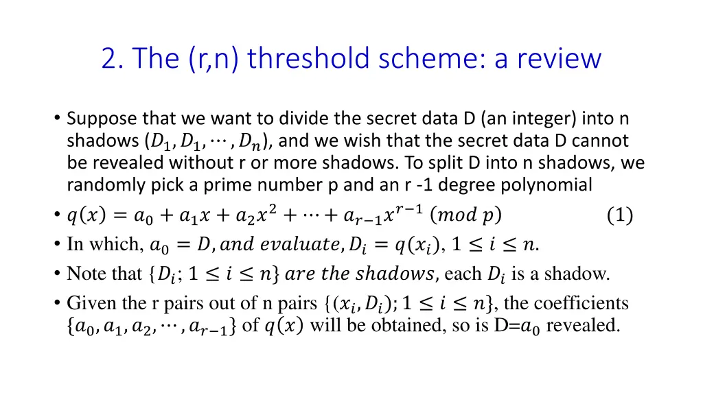 2 the r n threshold scheme a review