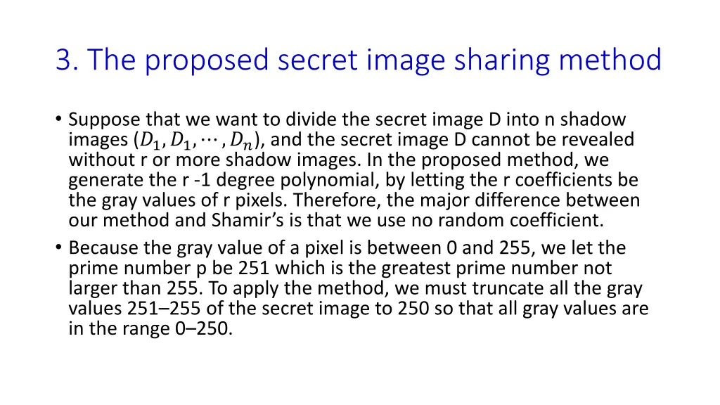 3 the proposed secret image sharing method