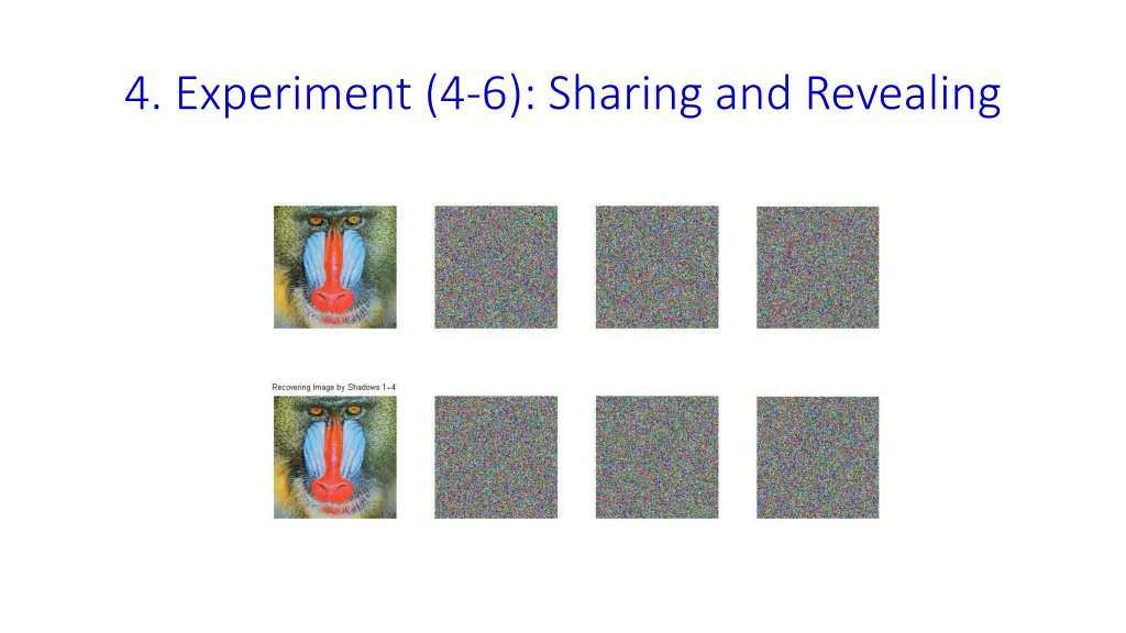 4 experiment 4 6 sharing and revealing 1