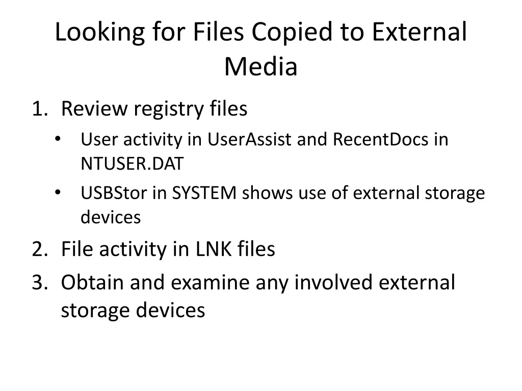 looking for files copied to external media