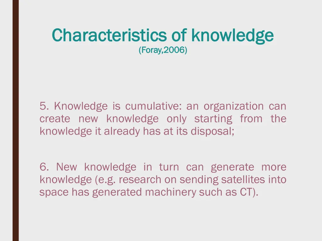 characteristics of knowledge characteristics 1