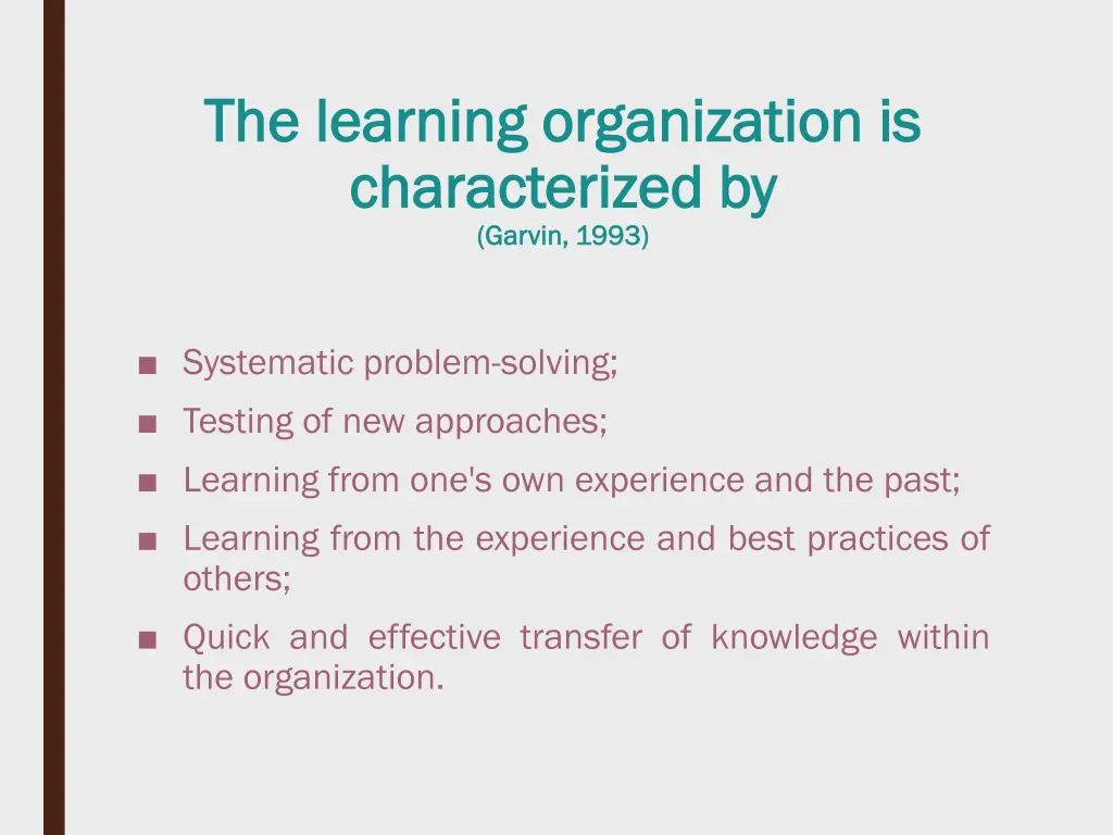the learning organization is the learning