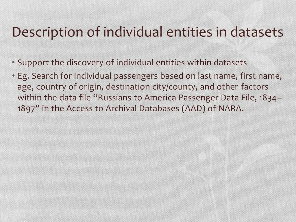 description of individual entities in datasets