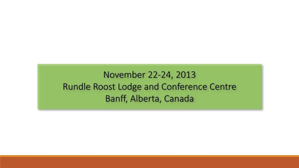 november 22 24 2013 rundle roost lodge