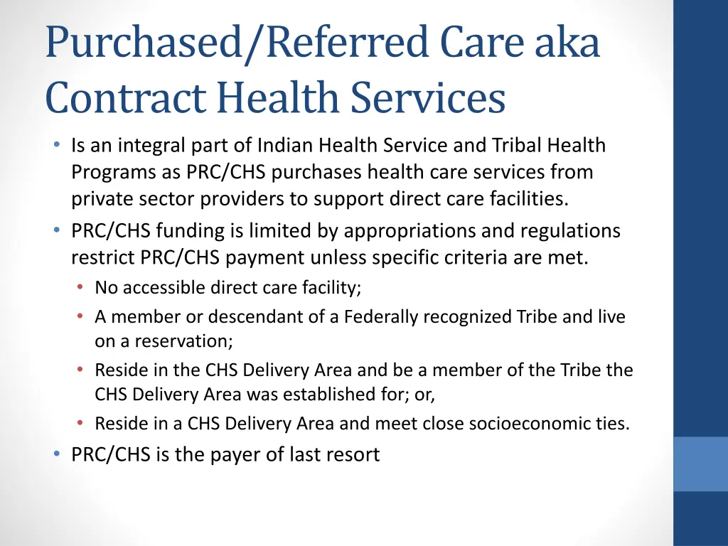 purchased referred care aka contract health