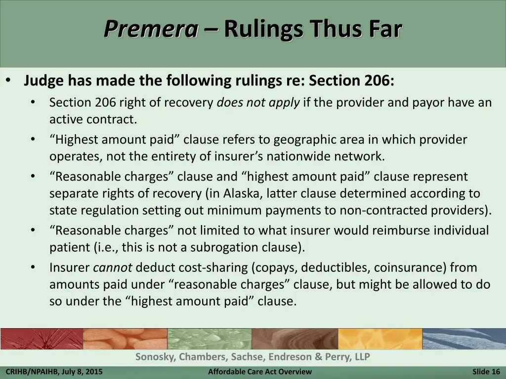 premera rulings thus far