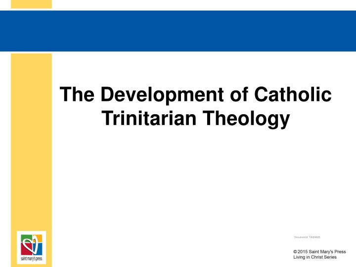 the development of catholic trinitarian theology