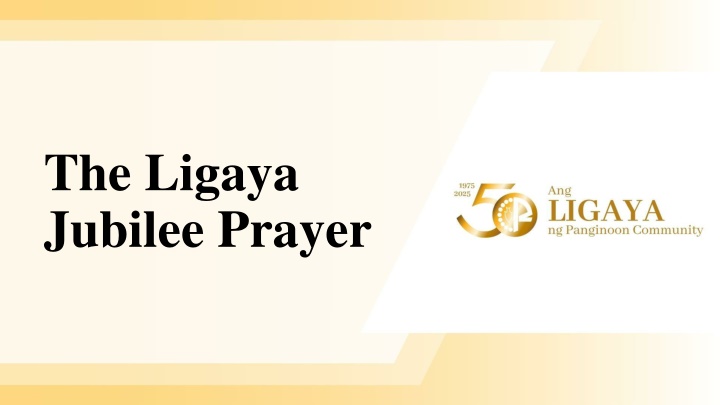 the ligaya jubilee prayer