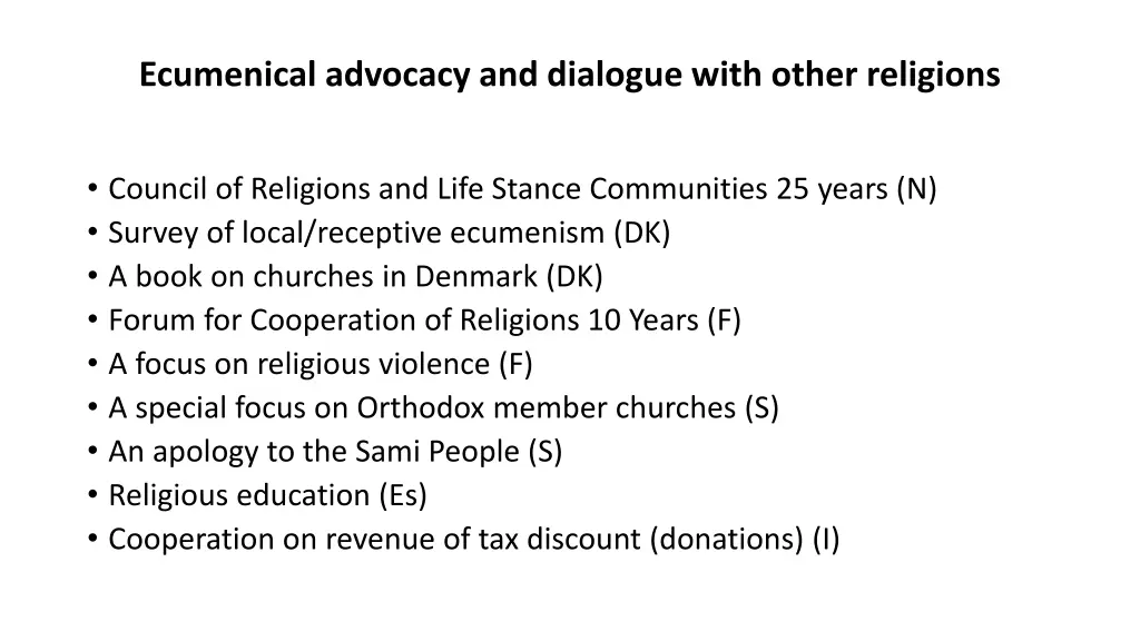 ecumenical advocacy and dialogue with other