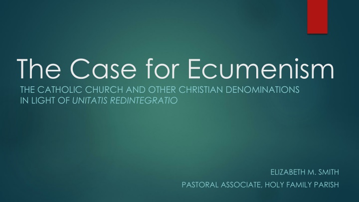 the case for ecumenism the catholic church